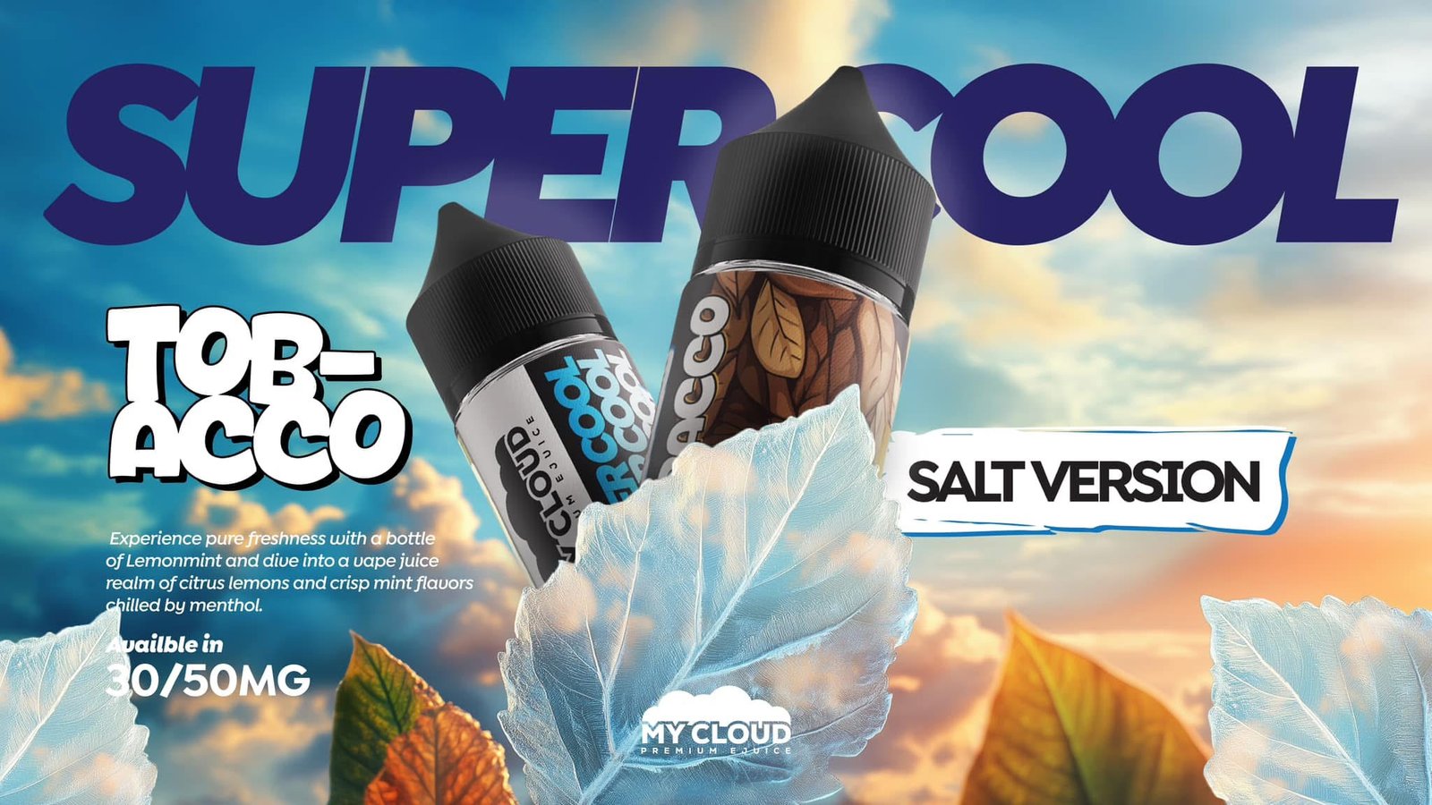 MY CLOUD SUPER COOL TOBACCO | ماي كلاود سوبر ايس توباكو
